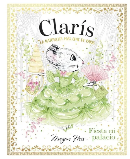 Claris la Ratoncita Mas Chic de Paris Fiesta en Pa