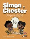 SIMON Y CHESTER SUPERAMIGOS