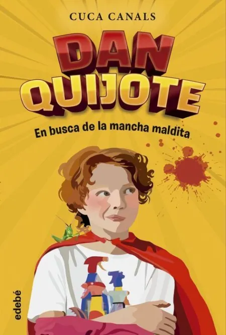 Dan Quijote en Busca de la Mancha Maldita