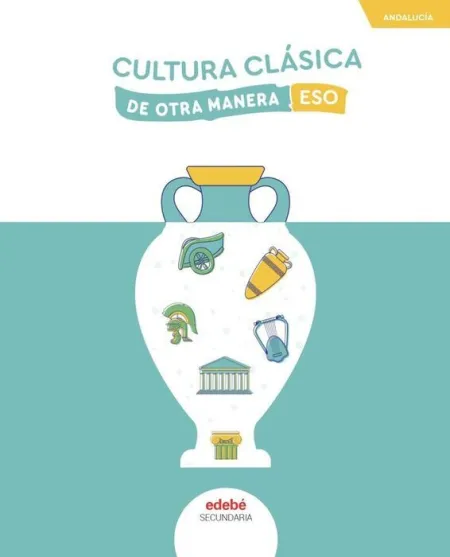 Cultura Clasica eso Andalucia 24 de Otra Manera