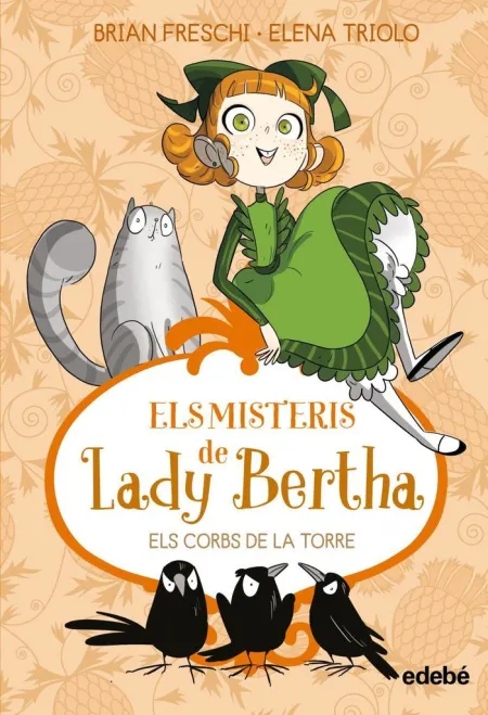 Els Misteris de Lady Bertha. Els Corbs de la Torre