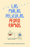 LAS MALAS PELICULAS