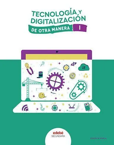 Tecnologia y Digitalizacion I 1§Eso Murcia 24 Dom
