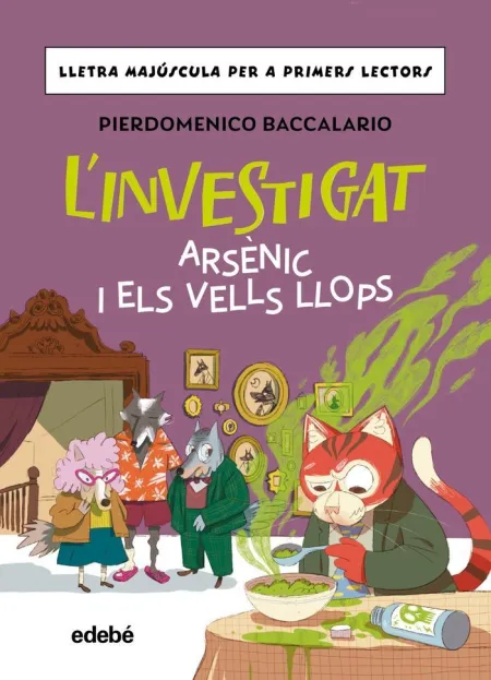 L'investigat: Arsènic I Els Vells Llops