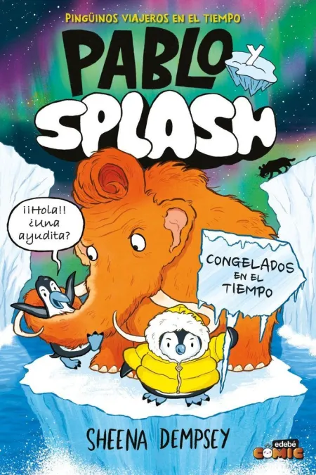 Pablo y Splash. Congelados en el Tiempo