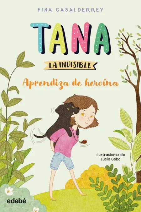 Tana la Invisible Aprendiza de Heroina