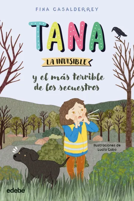 Tana la Invisible y el Mas Terrible de los Secuest
