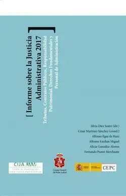 Informe Sobre la Justicia Administrativa 2017 Tributos, Contratos Públicos, Resp