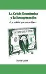La Crisis Económica y la Recuperación