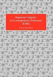 Seguretat I Higiene en la Manipulació D'aliments