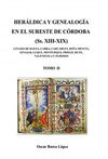 HERÁLDICA Y GENEALOGÍA EN EL SURESTE DE CÓRDOBA (SS. XIII-XIX). LINAJES DE BAENA