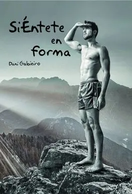 Siéntete en Forma