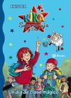 KIKA SUPERBRUJA Y DANI. 15: UN DÍA DE CLASE MÁGICO