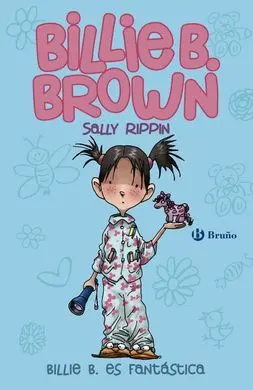 Billie B. Brown. 2: Billie Es Fantástica