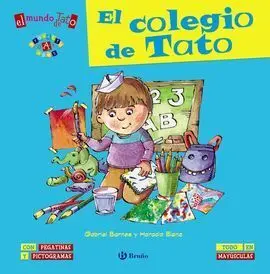 El Mundo de Tato: el Colegio de Tato