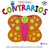 TRIS-TRAS. CONTRARIOS