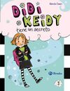 DIDI KEIDY. 1: DIDI KEIDY TIENE UN SECRETO