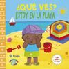¿QUÉ VES? ESTOY EN LA PLAYA