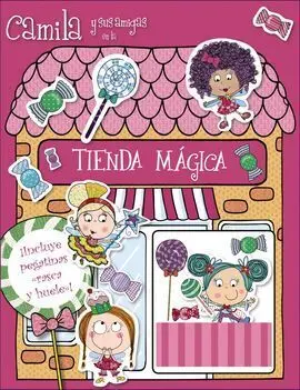 Camila y Sus Amigas en la Tienda Mágica