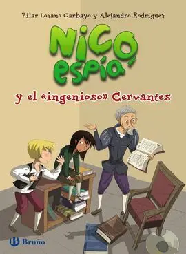 Nico, Espía. 2: Nico, Espía, y el 