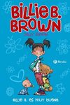 BILLIE B. BROWN. 5: BILLIE B. ES MUY BUENA