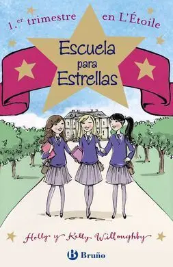 Escuela para Estrellas. 1. Er Trimestre en L 'Étoile
