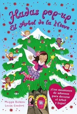 Las Hadas de los Árboles. El Árbol de la Nieve