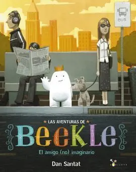 Las Aventuras de Beekle: el Amigo (No) Imaginario