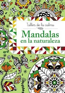 Taller de la Calma. Mandalas en la Naturaleza