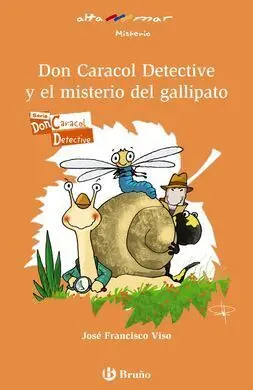 Don Caracol Detective y el Misterio del Gallipato