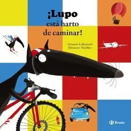¡Lupo está Harto de Caminar!