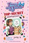 TOP-SECRET (PRIVADÍSIMO): EL DIARIO DE JUNIE B. (¡Y TUYO TAMBIÉN!)