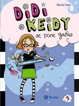 Didi Keidy. 5: Didi Keidy se Pone Gafas