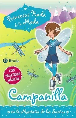 Princesas Hada de la Moda. Campanilla en la Montaña de los Sueños