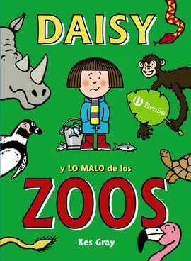 Daisy y lo Malo de los Zoos