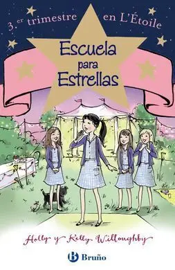 Escuela para Estrellas: 3. Er Trimestre en L 'Étoile
