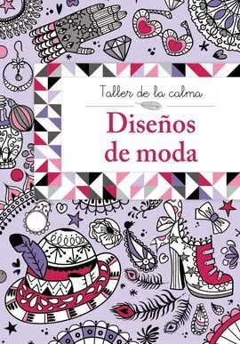 Taller de la Calma. Diseños de Moda