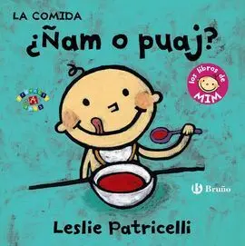 La Comida: ¿Ñam o Puaj?
