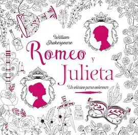 Clásicos para Colorear. Romeo y Julieta