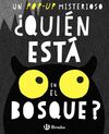 ¿QUIÉN ESTÁ EN EL BOSQUE?