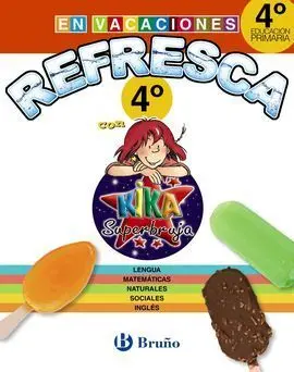 Refresca con Kika Superbruja - 4º Ed. Prim.