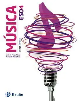 Código Bruño - Música - 4º eso