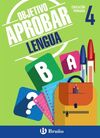 OBJETIVO APROBAR LENGUA - 4º ED. PRIM.