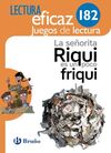 LA SEÑORITA RIQUI ES UN POCO FRIQUI. JUEGO DE LECTURA