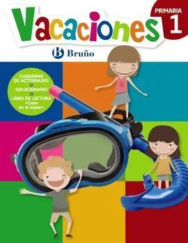 Vacaciones Bruño - 1º Ed. Prim.