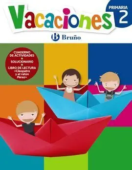 Vacaciones Bruño - 2º Ed. Prim.