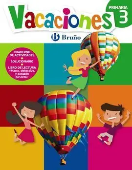 Vacaciones Bruño - 3º Ed. Prim.
