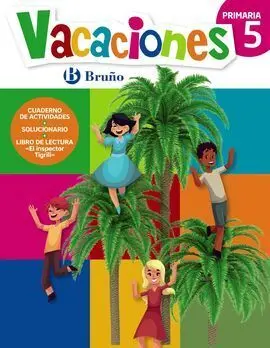 Vacaciones Bruño - 5º Ed. Prim.