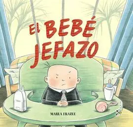 El Bebé Jefazo