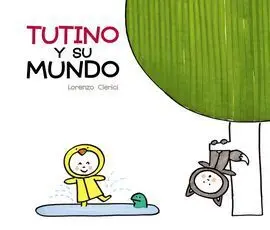 Tutino y Su Mundo
